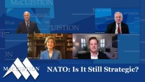 Screenshot of episode with Jim Falk, Dennis McCuistion, Kay Bailey Hutchison, and Tim Andrews Sayle that reads, "NATO: Is It Still Strategic?" below the images.